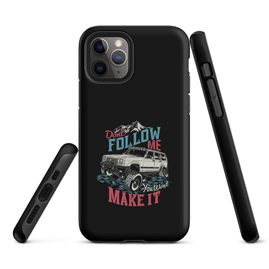 iPhone Tough Case | Do Not Follow