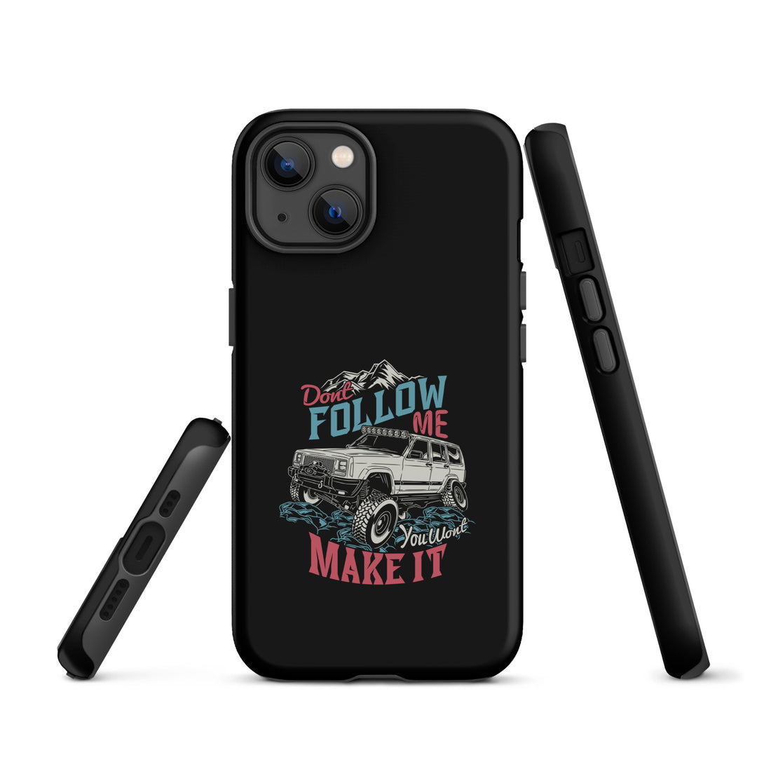 iPhone Tough Case | Do Not Follow