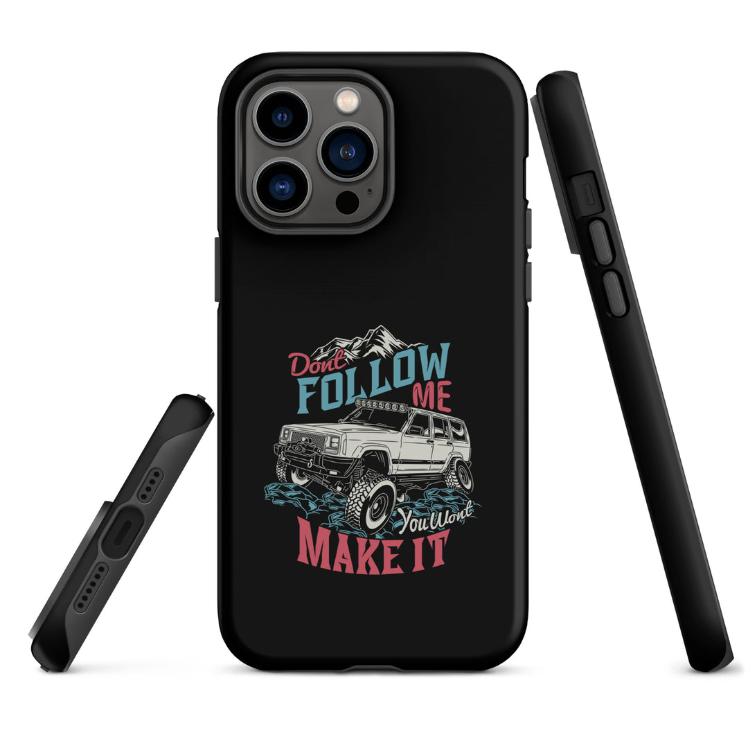 iPhone Tough Case | Do Not Follow