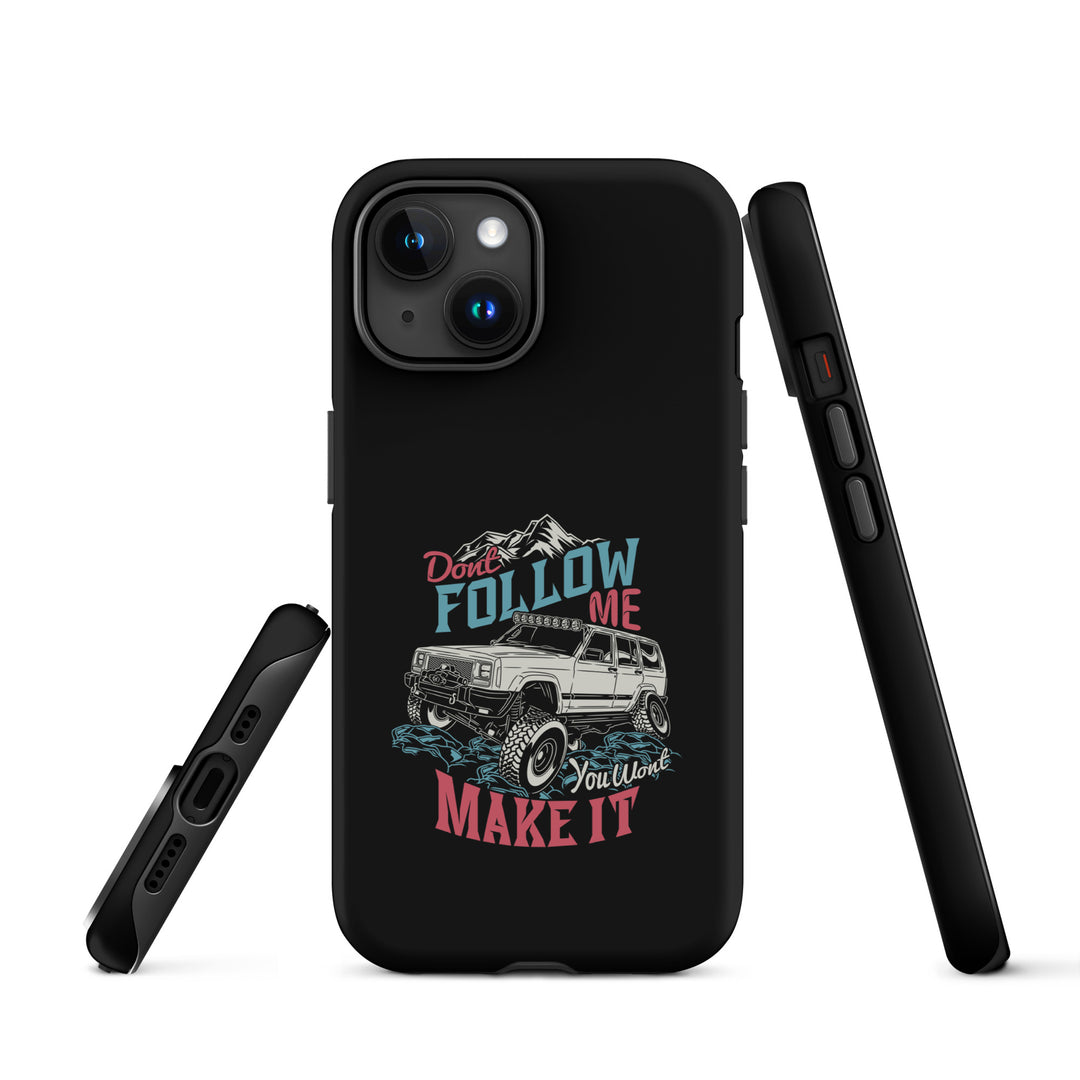 iPhone Tough Case | Do Not Follow