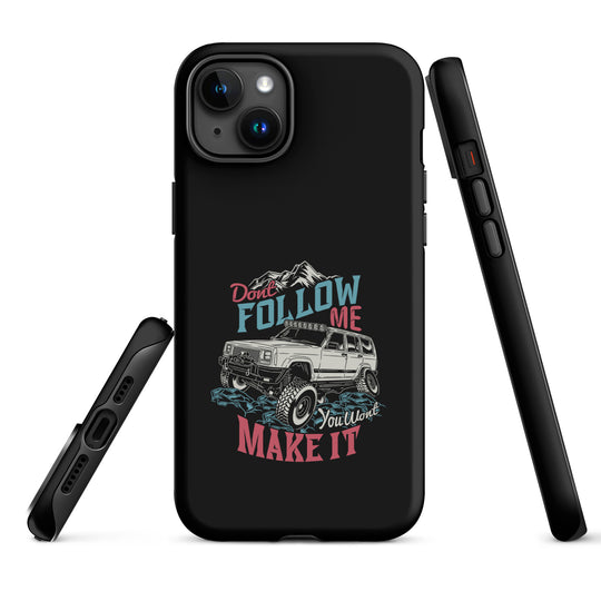 iPhone Tough Case | Do Not Follow