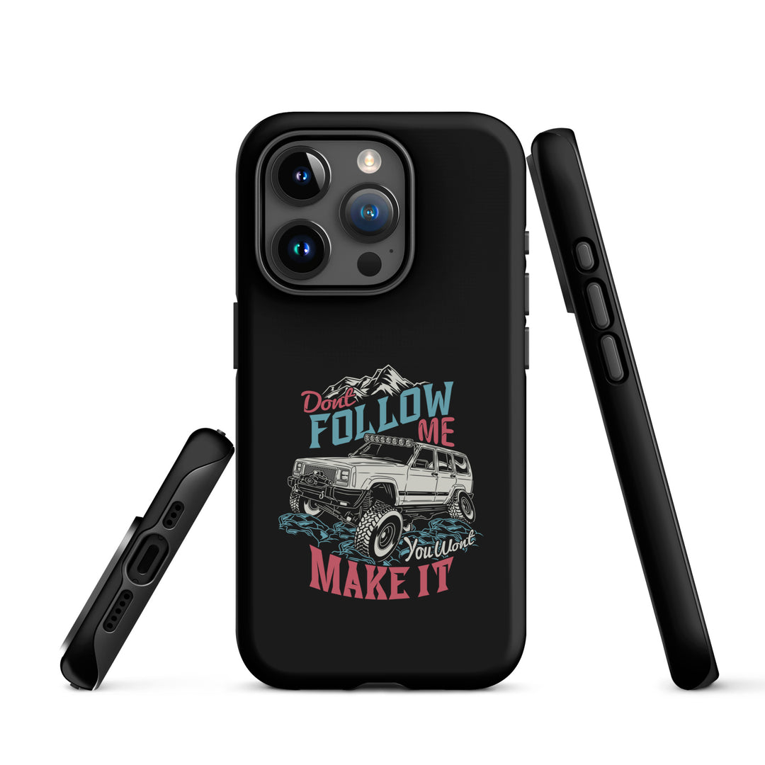 iPhone Tough Case | Do Not Follow