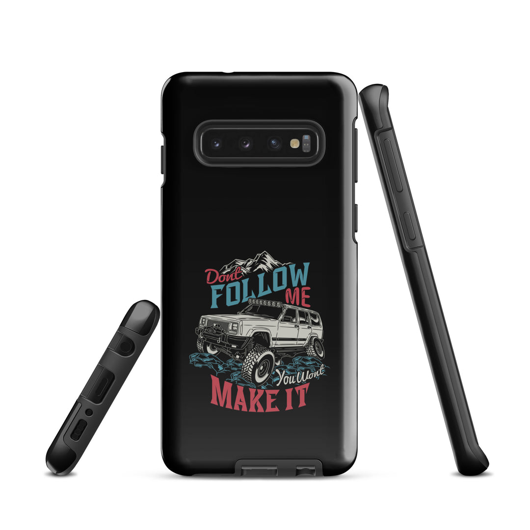Samsung Tough Case | Do Not Follow