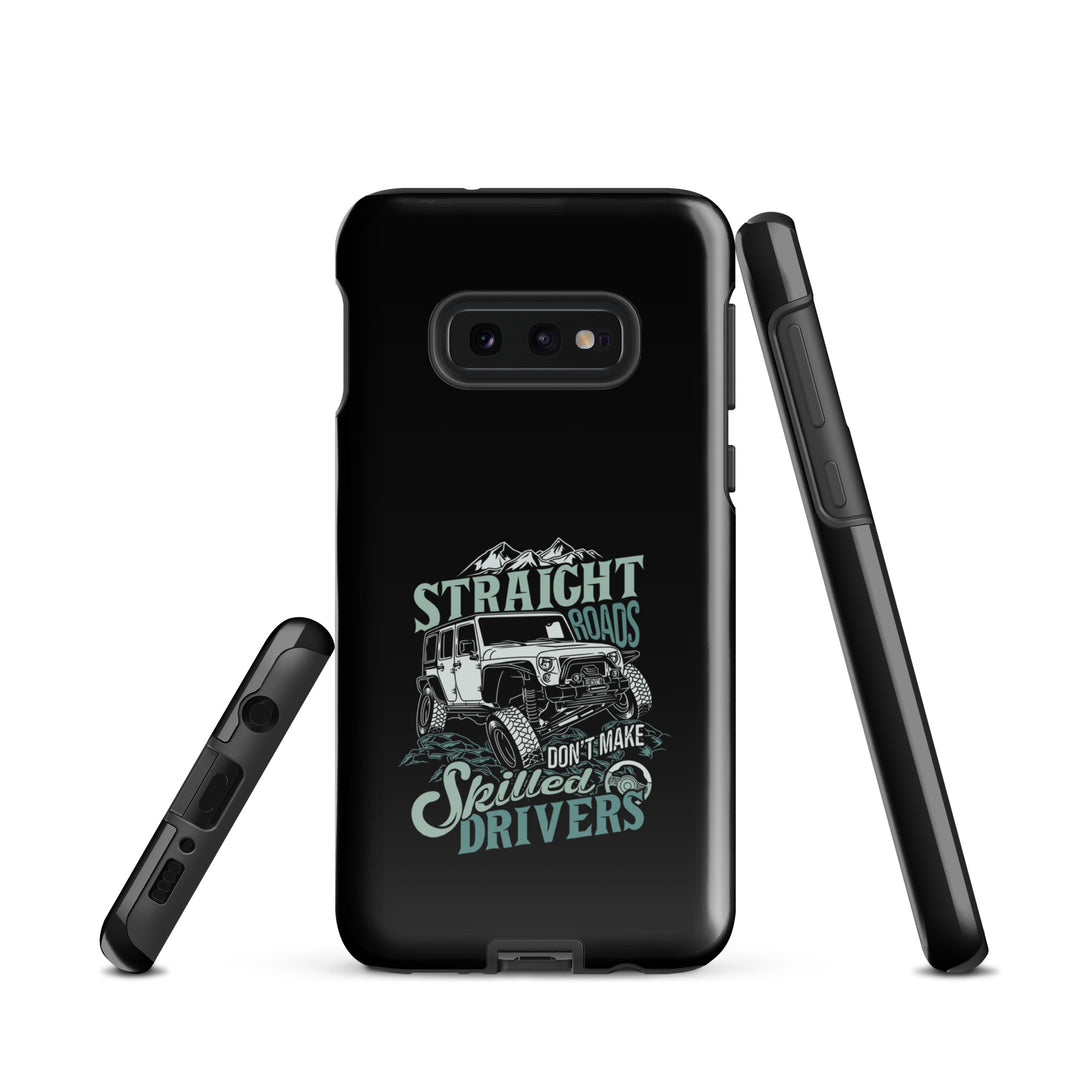 Samsung Tough Case | Straight Roads