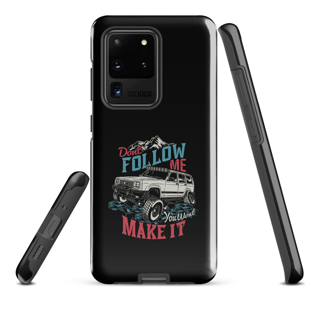 Samsung Tough Case | Do Not Follow