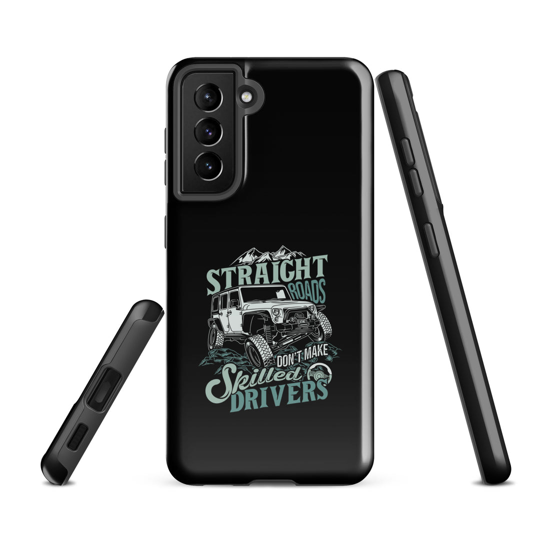 Samsung Tough Case | Straight Roads