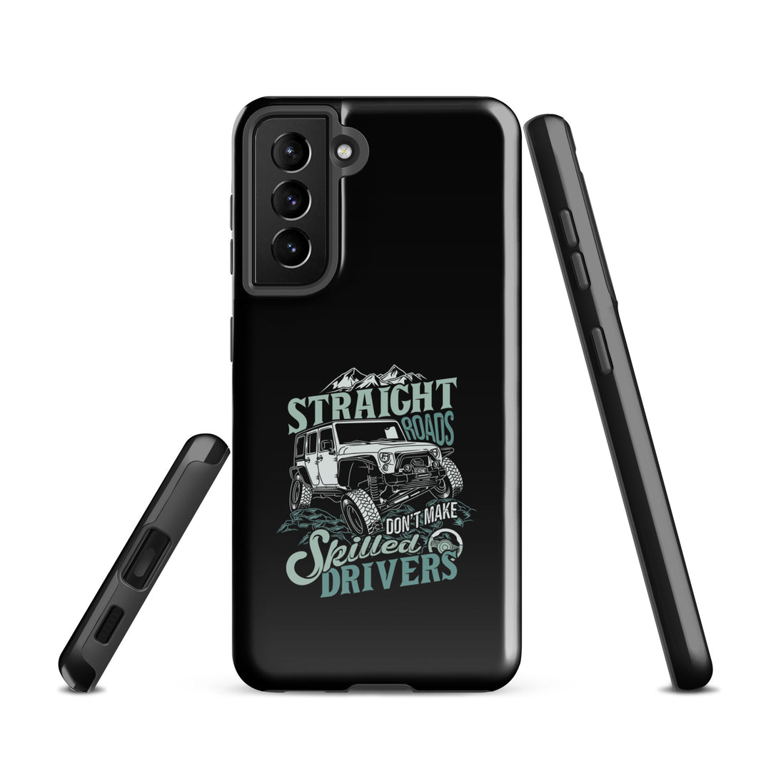 Samsung Tough Case | Straight Roads