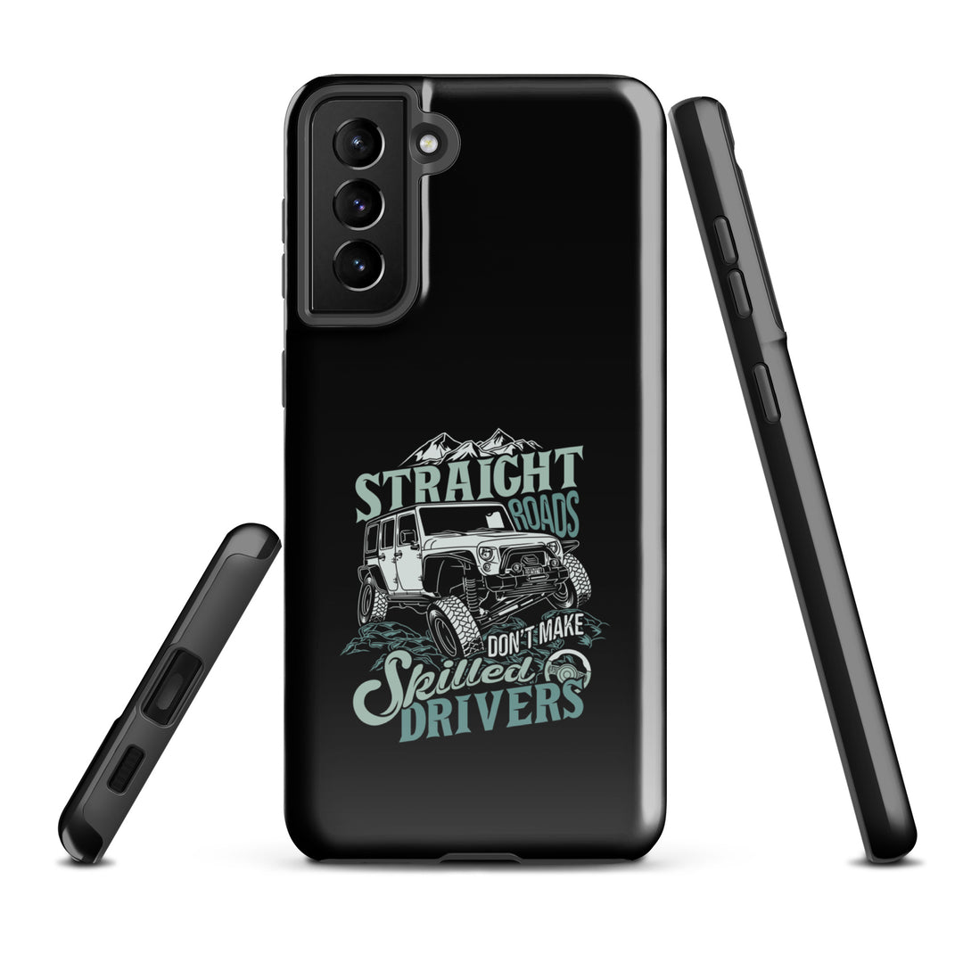 Samsung Tough Case | Straight Roads