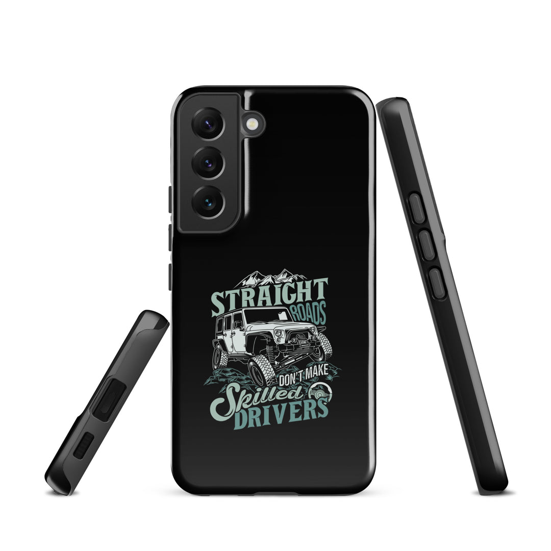 Samsung Tough Case | Straight Roads