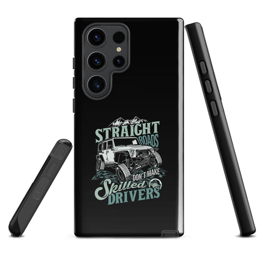 Samsung Tough Case | Straight Roads