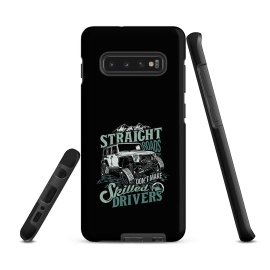 Samsung Tough Case | Straight Roads