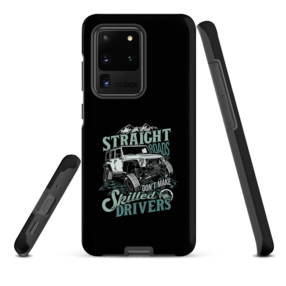 Samsung Tough Case | Straight Roads