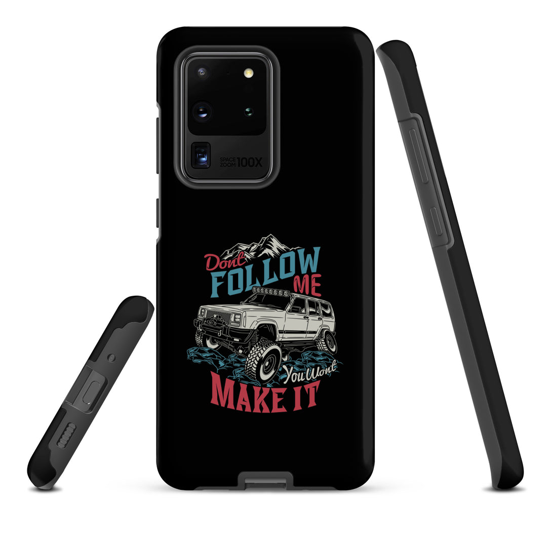 Samsung Tough Case | Do Not Follow