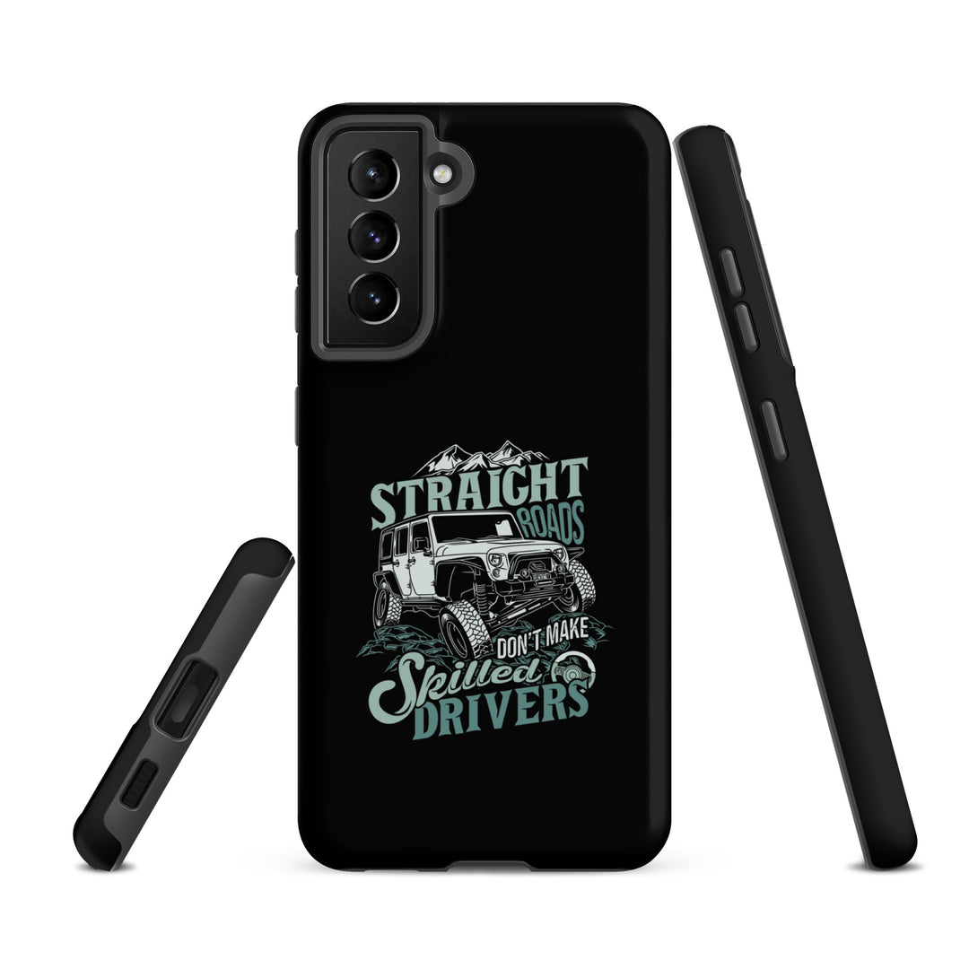 Samsung Tough Case | Straight Roads