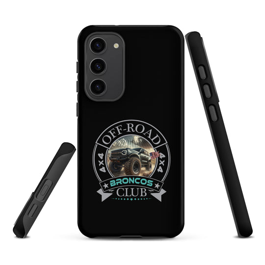 Samsung Tough Case | Off Road Club BRONCOS