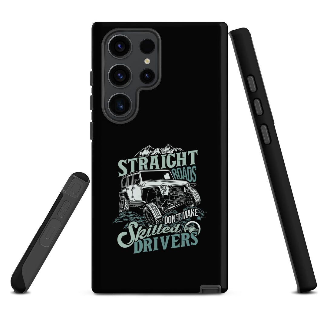 Samsung Tough Case | Straight Roads