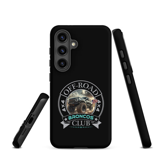 Samsung Tough Case | Off Road Club BRONCOS