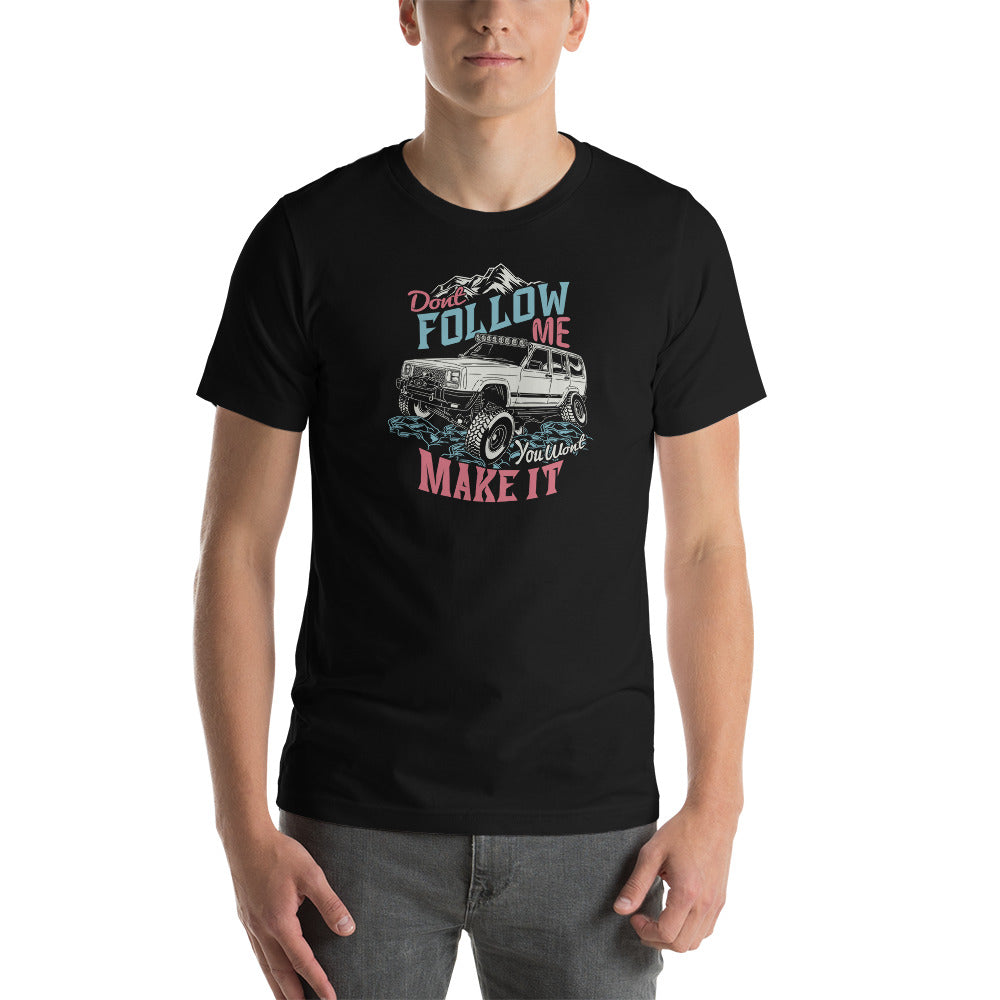 Do Not Follow | Unisex T-Shirt